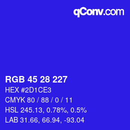颜色代码: RGB 45 28 227 | qconv.com