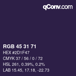 颜色代码: RGB 45 31 71 | qconv.com