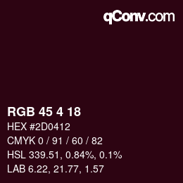 カラーコード: RGB 45 4 18 | qconv.com