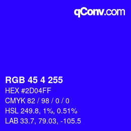 Color code: RGB 45 4 255 | qconv.com