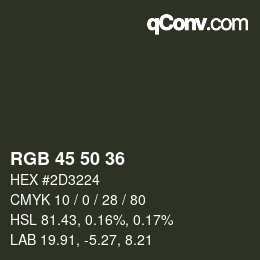 カラーコード: RGB 45 50 36 | qconv.com