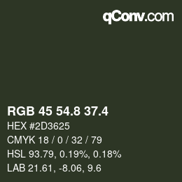 カラーコード: RGB 45 54.8 37.4 | qconv.com