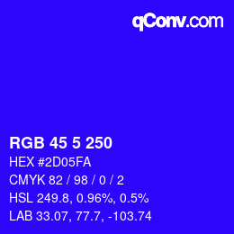 Color code: RGB 45 5 250 | qconv.com