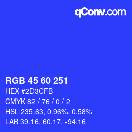 カラーコード: RGB 45 60 251 | qconv.com