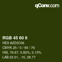 カラーコード: RGB 45 60 6 | qconv.com