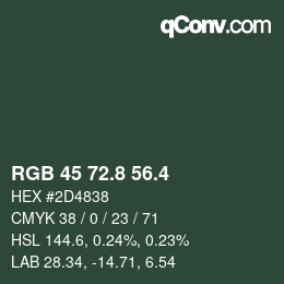 カラーコード: RGB 45 72.8 56.4 | qconv.com