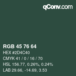 カラーコード: RGB 45 76 64 | qconv.com