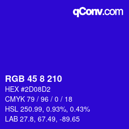 Color code: RGB 45 8 210 | qconv.com