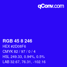 Color code: RGB 45 8 246 | qconv.com