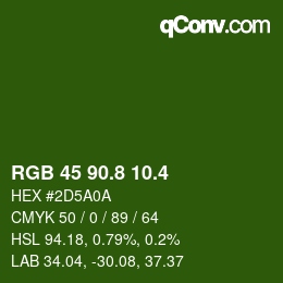 カラーコード: RGB 45 90.8 10.4 | qconv.com