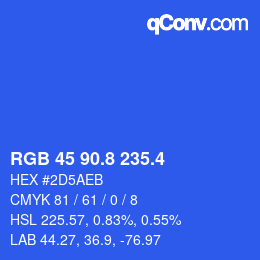 カラーコード: RGB 45 90.8 235.4 | qconv.com