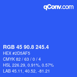 カラーコード: RGB 45 90.8 245.4 | qconv.com