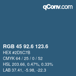 カラーコード: RGB 45 92.6 123.6 | qconv.com