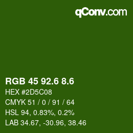 カラーコード: RGB 45 92.6 8.6 | qconv.com