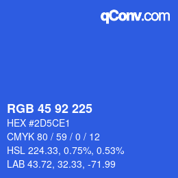 カラーコード: RGB 45 92 225 | qconv.com