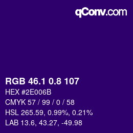 カラーコード: RGB 46.1 0.8 107 | qconv.com