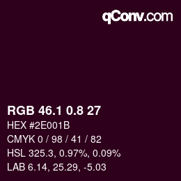カラーコード: RGB 46.1 0.8 27 | qconv.com