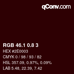 カラーコード: RGB 46.1 0.8 3 | qconv.com