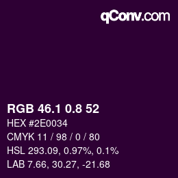カラーコード: RGB 46.1 0.8 52 | qconv.com
