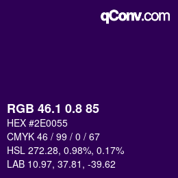 カラーコード: RGB 46.1 0.8 85 | qconv.com