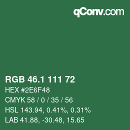 カラーコード: RGB 46.1 111 72 | qconv.com