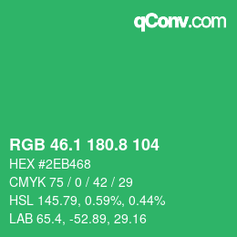カラーコード: RGB 46.1 180.8 104 | qconv.com