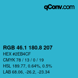 カラーコード: RGB 46.1 180.8 207 | qconv.com