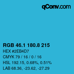 カラーコード: RGB 46.1 180.8 215 | qconv.com