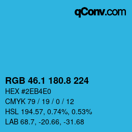 カラーコード: RGB 46.1 180.8 224 | qconv.com