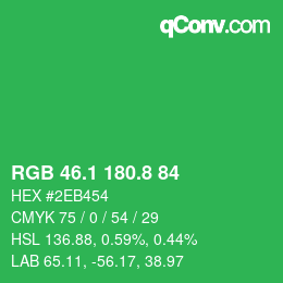 カラーコード: RGB 46.1 180.8 84 | qconv.com
