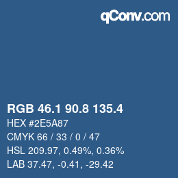 カラーコード: RGB 46.1 90.8 135.4 | qconv.com