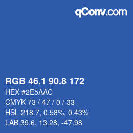 カラーコード: RGB 46.1 90.8 172 | qconv.com