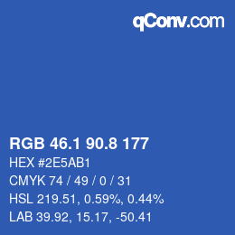 カラーコード: RGB 46.1 90.8 177 | qconv.com
