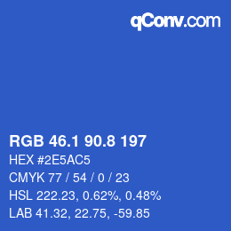 カラーコード: RGB 46.1 90.8 197 | qconv.com