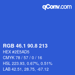 カラーコード: RGB 46.1 90.8 213 | qconv.com