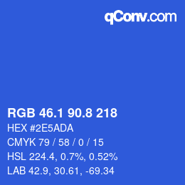 カラーコード: RGB 46.1 90.8 218 | qconv.com