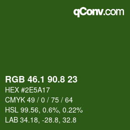 カラーコード: RGB 46.1 90.8 23 | qconv.com