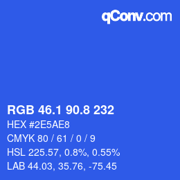 カラーコード: RGB 46.1 90.8 232 | qconv.com