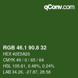 カラーコード: RGB 46.1 90.8 32 | qconv.com