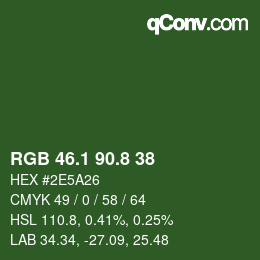 カラーコード: RGB 46.1 90.8 38 | qconv.com