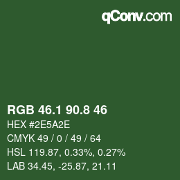 カラーコード: RGB 46.1 90.8 46 | qconv.com