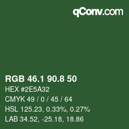 カラーコード: RGB 46.1 90.8 50 | qconv.com