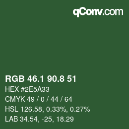 カラーコード: RGB 46.1 90.8 51 | qconv.com