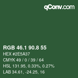 カラーコード: RGB 46.1 90.8 55 | qconv.com