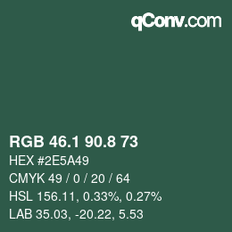 カラーコード: RGB 46.1 90.8 73 | qconv.com