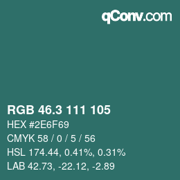 カラーコード: RGB 46.3 111 105 | qconv.com