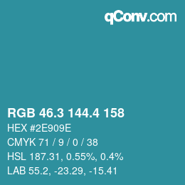 カラーコード: RGB 46.3 144.4 158 | qconv.com