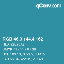 カラーコード: RGB 46.3 144.4 162 | qconv.com