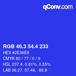 カラーコード: RGB 46.3 54.4 233 | qconv.com
