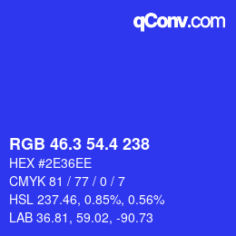 カラーコード: RGB 46.3 54.4 238 | qconv.com
